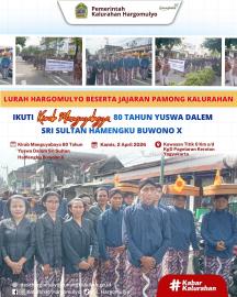 LURAH HARGOMULYO BESERTA JAJARAN PAMONG IKUTI KIRAB MANGAYUBAGYA SRI SULTAN HAMENGKU BUWONO X KE 80 